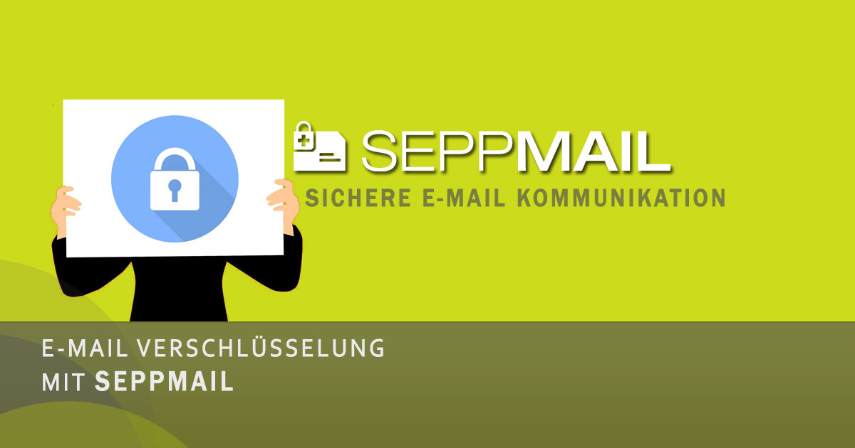 SEPPmail E-Mail Verschlüsselung