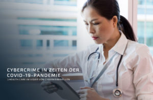 Cybercrime in Zeiten der Covid-19-Pandemie