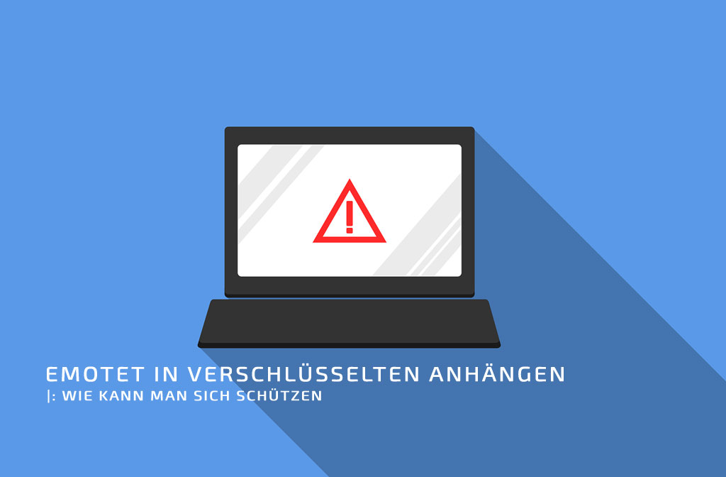 Emotet in verschlüsselten Anhängen