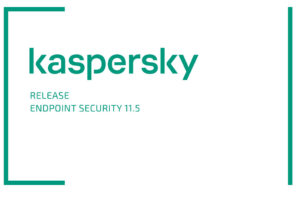 Kaspersky Endpoint Security 11.5 veröffentlicht